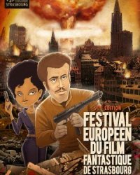 Le festival européen du film fantastique de Strasbourg s’annonce lunaire !