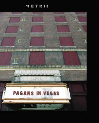 Metric : les Canadiens de retour le 18 septembre avec "Pagans in Vegas"