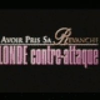 La Blonde contre-attaque - teaser - VF - (2003)