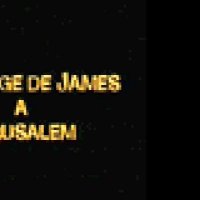 Le Voyage de James à Jérusalem - bande annonce - VOST - (2004)