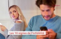 Les 10 signes de l’infidélité