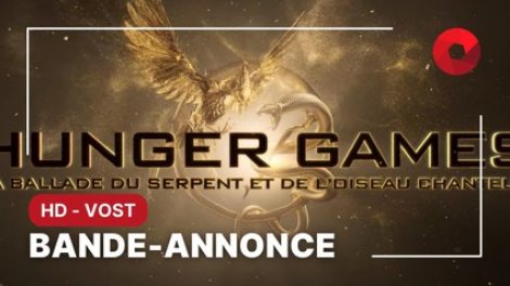 HUNGER GAMES : LA BALLADE DU SERPENT ET DE L'OISEAU CHANTEUR -  Bande-annonce VOST 