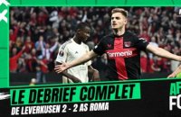 Leverkusen 2-2 AS Roma : Le debrief complet d'une NOUVELLE remontée du Bayer