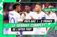 Pays-Bas 1-2 France : Le débrief complet de l’After foot après la qualif’ des Bleus pour l’Euro 2024