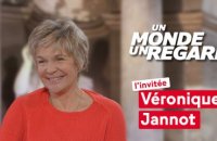 Un monde, un regard - Epi#020:UN MONDE, UN REGARD 2023/2024 Véronique Jannot