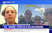 Couple de Français disparu à Madère: "Ils les attendaient, ces vacances, ça devait être un beau voyage" estime Pauline Pasquier, la fille aînée