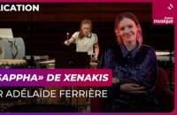 Adélaïde Ferrière décrypte "Psappha", de Iannis Xenakis