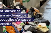 À deux jours de l'arrivée de la flamme olympique, les poubelles s'entassent à Marseille