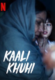 Affiche de Kaali Khuhi