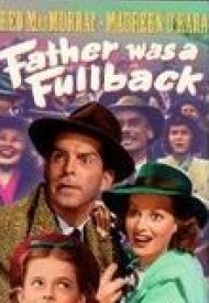 Affiche de Father was a Fullback