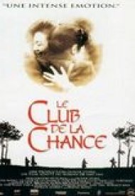 Affiche de Le Club de la chance