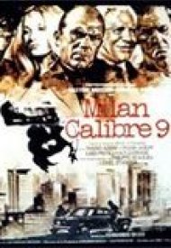 Affiche de Milan Calibre 9