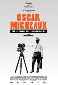 Affiche de Oscar Micheaux - The Superhero Of Black Filmmaking