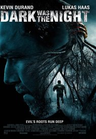 Affiche de Dark Was the Night