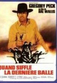 Affiche de Quand siffle la derniere balle