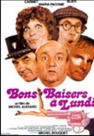 Affiche de Bons baisers... à lundi