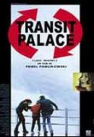 Affiche de Transit Palace