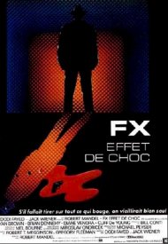 Affiche de FX, effet de choc