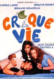 Affiche de Croque La Vie