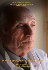 Affiche de Le Temps de l'écoute : la désertification médicale rurale
