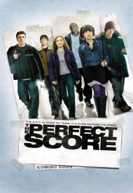 Affiche de The Perfect Score