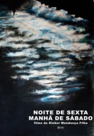 Affiche de Noite de Sexta, Manhã de Sábado