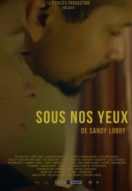 Affiche de Sous nos yeux