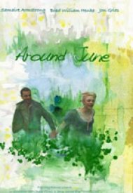 Affiche de Around June