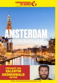 Affiche de Connaissance du Monde : Amsterdam, héritière du siècle d'or