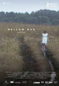 Affiche de Mellow Mud