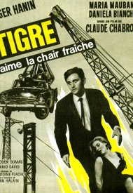 Affiche de Le Tigre aime la chair fraîche