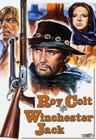 Affiche de Roy Colt et Winchester Jack