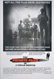 Affiche de The Private Files of J. Edgar Hoover