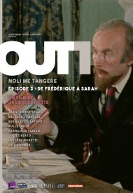 Affiche de Out 1 : Noli me tangere - 3 - De Frédérique à Sarah