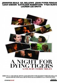 Affiche de A Night for Dying Tigers