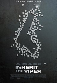 Affiche de Inherit The Viper