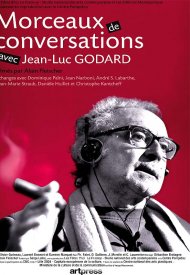Affiche de Morceaux de conversations avec Jean-Luc Godard