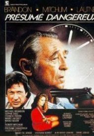 Affiche de Présumé dangereux