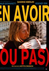 Affiche de En avoir (ou pas)
