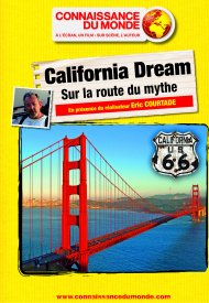 Affiche de California Dream, Sur la route du mythe