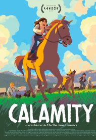 Affiche de Calamity, une enfance de Martha Jane Cannary