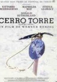 Affiche de Cerro Torre, le cri de la roche