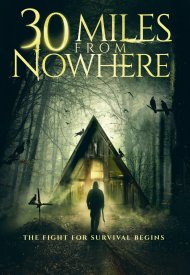 Affiche de 30 Miles From Nowhere