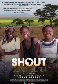 Affiche de Shout Gladi Gladi