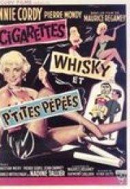 Affiche de Cigarettes, whisky et petites pépées