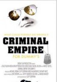 Affiche de Criminal Empire for Dummies