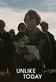 Affiche de Unlike Today