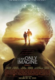 Affiche de I Can Only Imagine