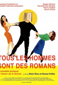 Affiche de Tous les hommes sont des romans
