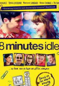 Affiche de 8 Minutes Idle